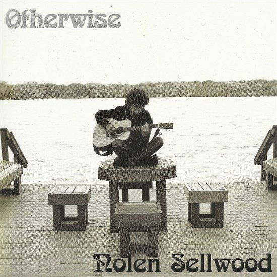 Cover for Nolen Sellwood · Otherwise (CD) (2023)