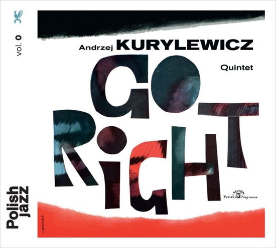 Cover for Andrzej Kurylewicz · Go Right (Polish Jazz) (CD) (2016)