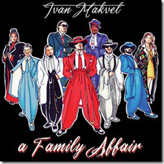 A Family Affair - Ivan Makvel - Muzyka - SLEEPERS - 0859744253094 - 19 marca 2021