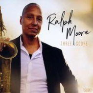 Cover for Ralph Moore · Three Score (CD) (2019)