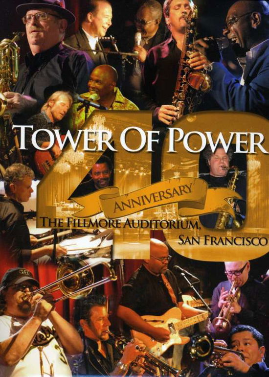 40th Anniversary - Tower of Power - Movies - KOCH INTERNATIONAL - 0895333002094 - February 22, 2011