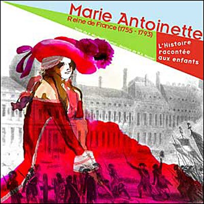 Cover for Enfants · Marie-antoinette: Reine De France (CD) (2006)