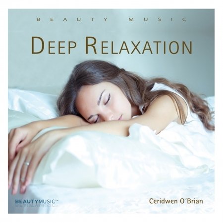 Cover for Ceridwen O'brian · Deep Relaxation (CD) [Digipak] (2011)