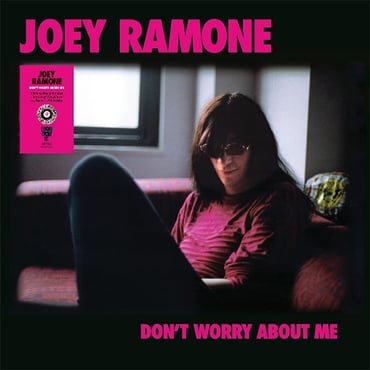Cover for Joey Ramone · RSD 2021 - Don't Worry About Me (12&quot;) (2021)