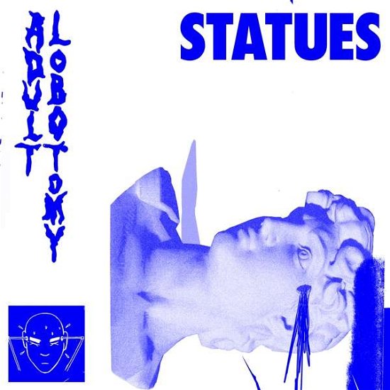 Cover for Statues · Adult Lobotomy (CD) (2018)