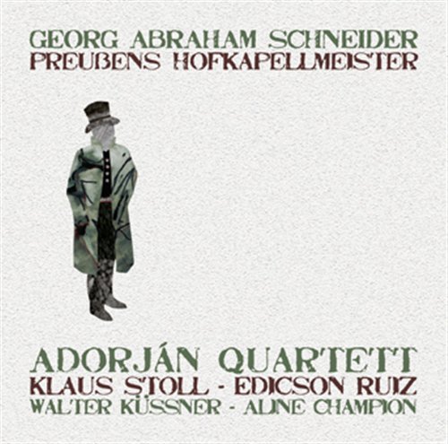Cover for Adorjan Quartet · Schneider: Preussens Hofkapellmeister (CD) [Japan Import edition] [Digipack] (2021)