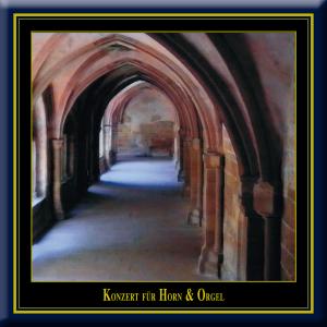 Cover for Vom Barock zur Neuzeit · Vom Barock zur Neuzeit - Horn und Orgel (CD) (2000)