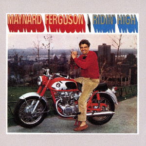 Cover for Maynard Ferguson · Ridin' High (CD) [Japan Import edition] (2016)