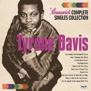 Cover for Tyrone Davis · Brunswick Complete Singles Collection (CD) [Japan Import edition] (2022)