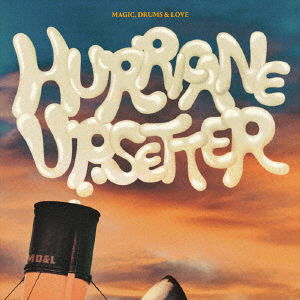 Cover for Magic.drums &amp; Love · Hurricane Upsetter (CD) [Japan Import edition] (2019)