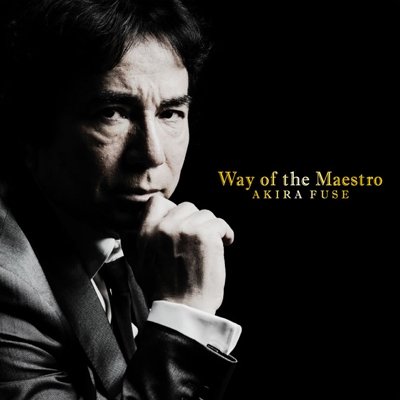 Way of the Maestro - Fuse Akira - Musik - INDIES LABEL - 4580313410094 - 26. september 2012
