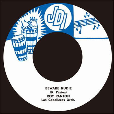 Roy Panton · Beware Rudie (7") [Japan Import edition] (2022)