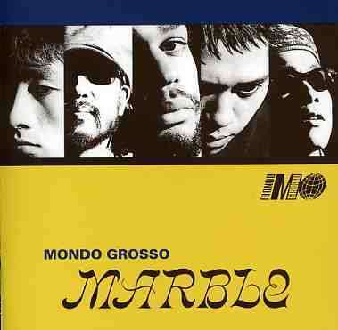 Cover for Mondo Grosso · Marble (CD) [Japan Import edition] (2004)