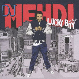 Cover for DJ Mehdi · Lucky Boy at Night (CD) [Japan Import edition] (2008)