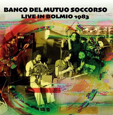 Cover for Banco Del Mutuo Soccorso · Live In Bolmio 1983 (CD) [Japan Import edition] (2022)