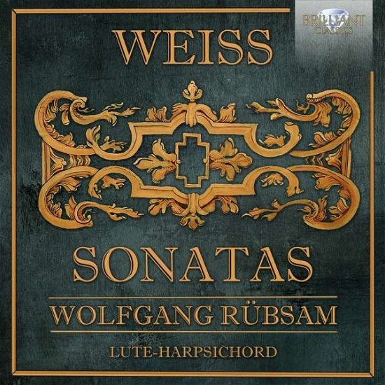 Weiss: Sonatas - Wolfgang Rubsam - Muziek - BRILLIANT CLASSICS - 5028421955094 - 9 april 2021