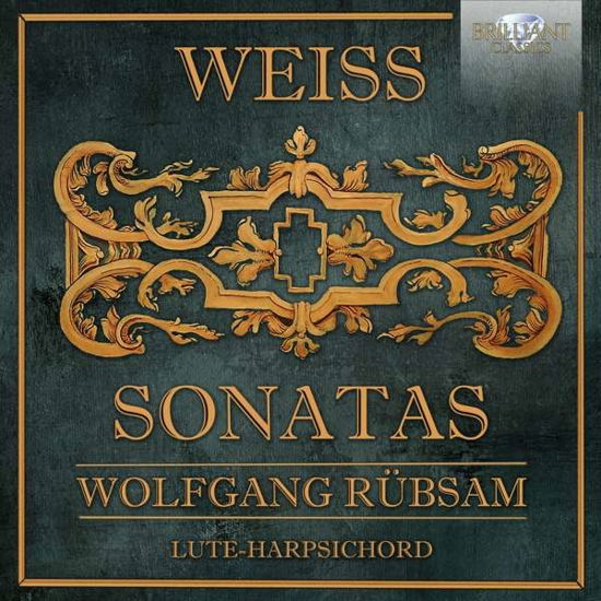 Weiss: Sonatas - Wolfgang Rubsam - Musiikki - BRILLIANT CLASSICS - 5028421955094 - perjantai 9. huhtikuuta 2021