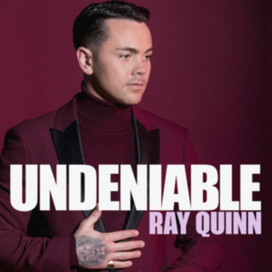 Cover for Ray Quinn · Undeniable (CD) (2020)