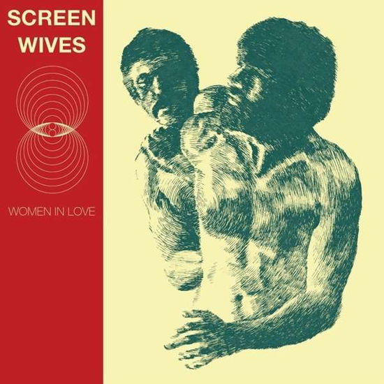 Cover for Screen Wives · Women In Love (LP) (2016)