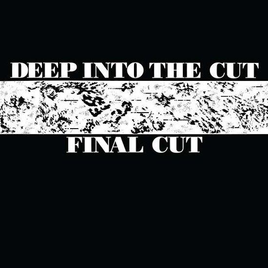 Cover for Final Cut · Deep into the Cut (LP) [Reissue edition] (2016)