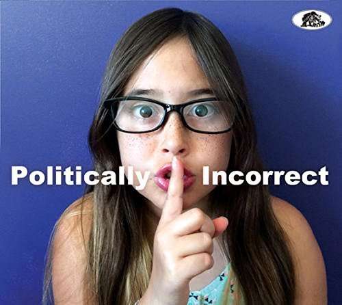 Cover for Various Artists · Politically Incorrect (CD) (2015)
