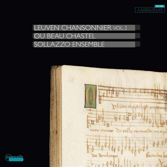 Cover for Sollazzo Ensemble · Leuven Chansonnier Vol. 2 - Ou Beau Chastel (CD) (2022)