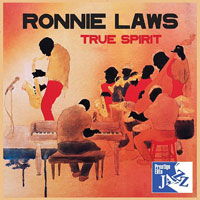 True Spirit - Ronnie Laws - Music - NOVA - 5501914860094 - March 27, 2020