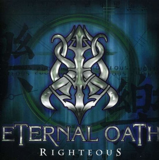 Cover for Eternal Oath · Righteous (CD) (2006)