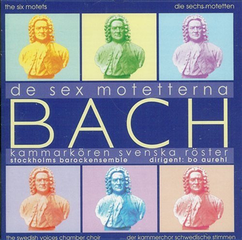 Cover for Bach,j.s. / Kammarkoren Svenska Roster · De Sex Motetterna (CD) (2003)