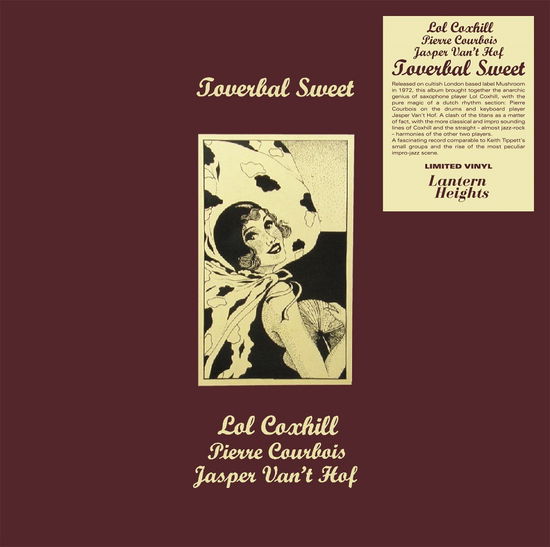 Cover for Lol Coxhill / Pierre Courbois / Jasper Vant Hof · Toverbal Sweet (LP) (2023)