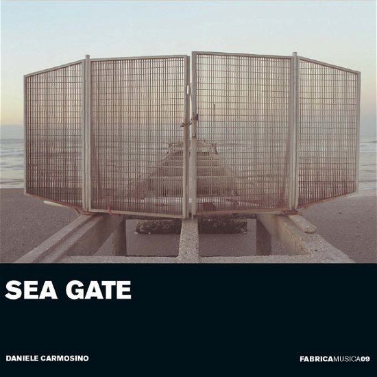 Cover for Savage / Dicofone / Sidiropoulos / Stamina/+ · * Fabrica Musica Vol.9-Sea Gate (CD) (2013)