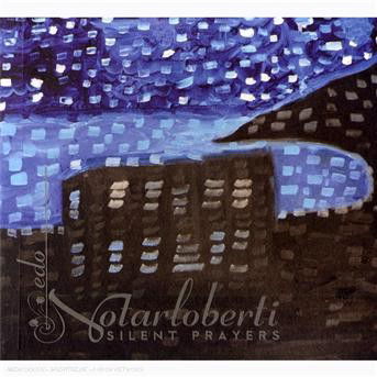 Cover for Edo Notarloberti · Silent Prayers (CD) (2008)