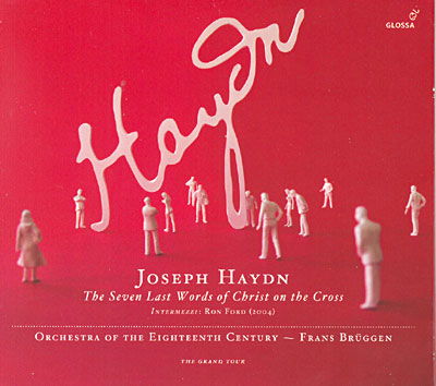 Seven Last Words of Christ - Franz Joseph Haydn - Music - GLOSSA - 8424562211094 - March 11, 2009