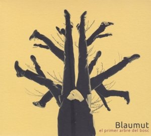 Cover for Blaumut · El Primer Arbre Del Bosc (CD) (2015)