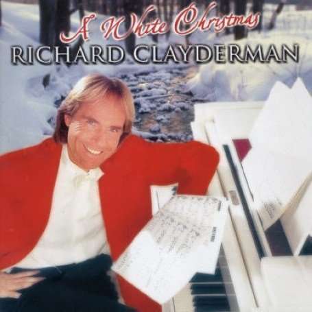 Cover for Richard Clayderman · Clayderman - A White Christmas (CD) (2011)