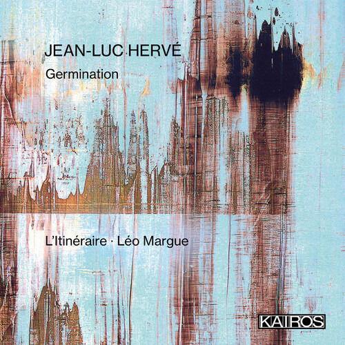 Cover for L'itineraire · Jean-luc Herve: Germination (CD) (2024)