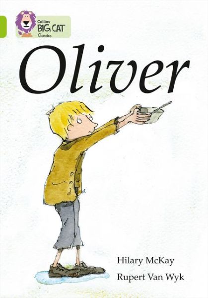 Cover for Hilary McKay · Oliver: Band 11/Lime - Collins Big Cat (Paperback Book) (2012)