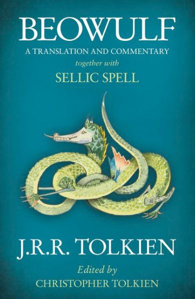 Cover for J. R. R. Tolkien · Beowulf: A Translation and Commentary, Together with Sellic Spell (Paperback Book) (2016)