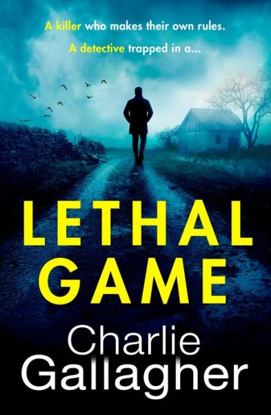 Cover for Charlie Gallagher · Lethal Game (Paperback Book) (2022)