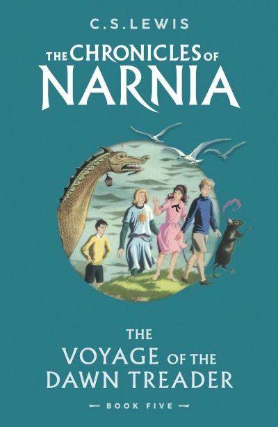 Cover for C. S. Lewis · The Voyage of the Dawn Treader - The Chronicles of Narnia (Paperback Book) (2023)