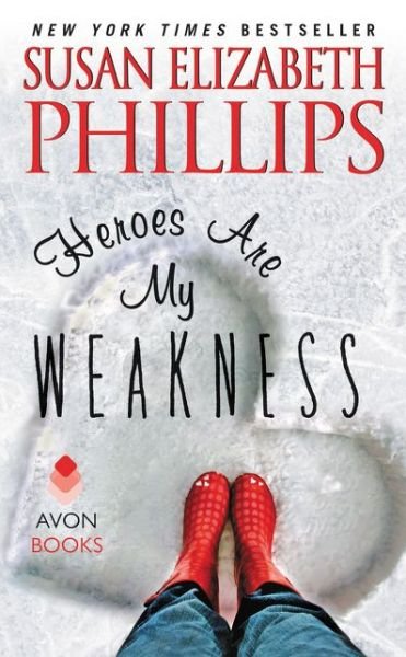 Cover for Susan Elizabeth Phillips · Heroes Are My Weakness (Pocketbok) (2015)