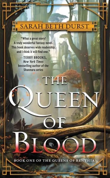 Cover for Sarah Beth Durst · The Queen of Blood: Book One of The Queens of Renthia - Queens of Renthia (Paperback Bog) (2017)