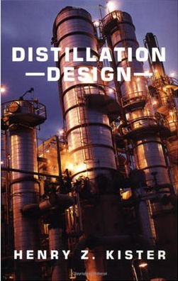 Cover for Henry Kister · Distillation Design (Hardcover Book) [Ed edition] (1992)