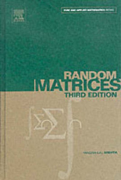 Cover for Lal Mehta, Madan (C.E.A. de Saclay, Gif-sur-Yvette Cedex, France) · Random Matrices - Pure and Applied Mathematics (Hardcover bog) (2004)