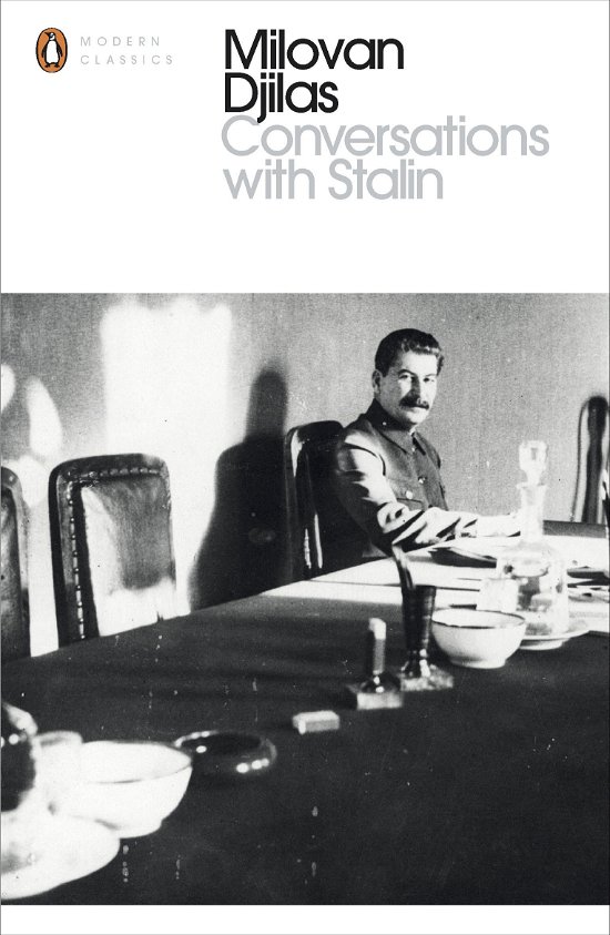 Conversations With Stalin - Penguin Modern Classics - Milovan Djilas - Books - Penguin Books Ltd - 9780141393094 - January 2, 2014