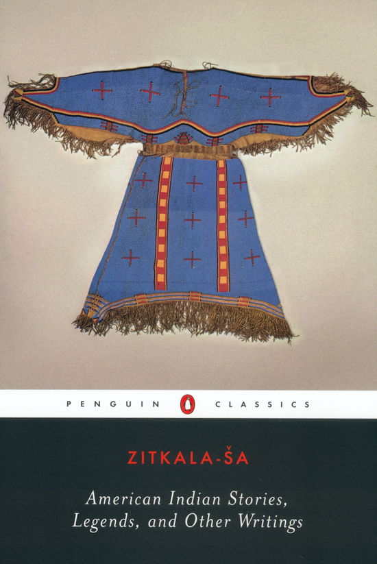 Cover for Zitkala-Sa · American Indian Stories, Legends, and Other Writings (Pocketbok) (2003)