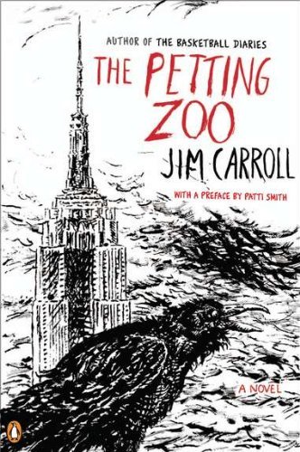 Cover for Jim Carroll · The Petting Zoo (Paperback Bog) [Reprint edition] (2011)