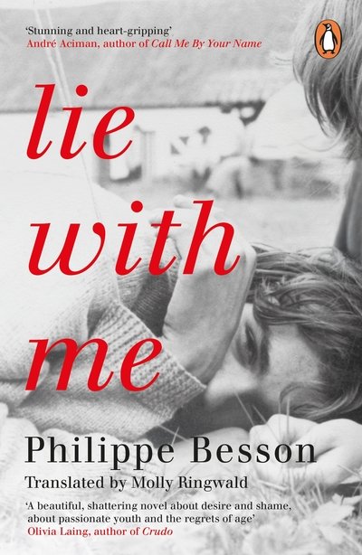 Cover for Philippe Besson · Lie With Me: 'Stunning and heart-gripping' Andre Aciman (Pocketbok) (2019)