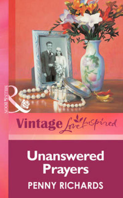 Cover for Penny Richards · Unanswered Prayers (Paperback Book) (2008)