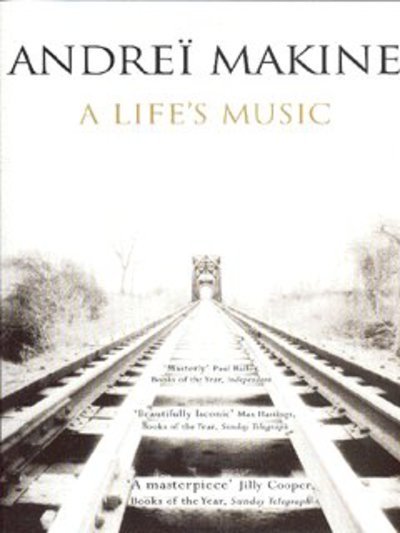 Cover for Andrei Makine · A Life's Music (Paperback Bog) (2003)